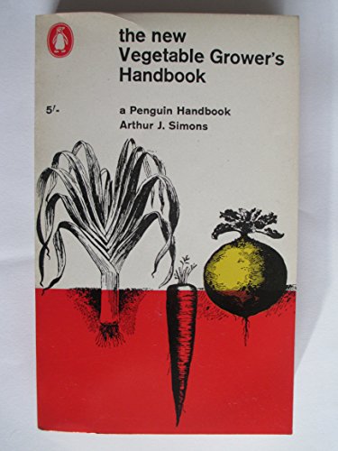 Imagen de archivo de The New Vegetable Grower's Handbook (Penguin gardening) a la venta por WorldofBooks