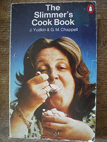 Stock image for The Slimmer's Cook Book for sale by AwesomeBooks