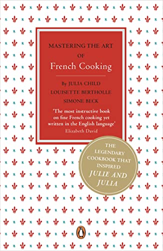 Stock image for Mastering the Art of French Cooking Volume One (Penguin handbooks): v. 1 for sale by WorldofBooks