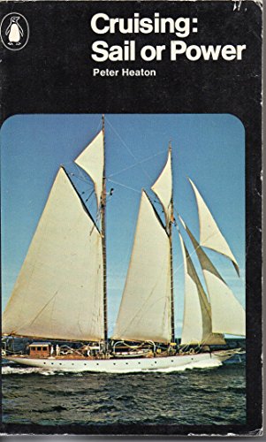 Beispielbild fr Cruising: Sail or Power zum Verkauf von WorldofBooks