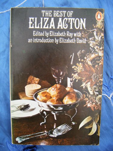 Imagen de archivo de The Best of Eliza Acton a la venta por WorldofBooks