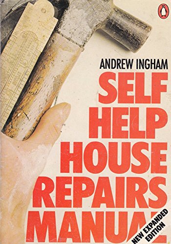 Stock image for Self Help: House Repairs Manual (Penguin Handbooks) for sale by Goldstone Books