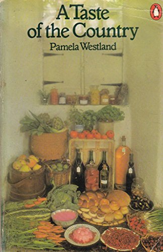 Stock image for Taste of the Country (Penguin handbooks) for sale by Goldstone Books