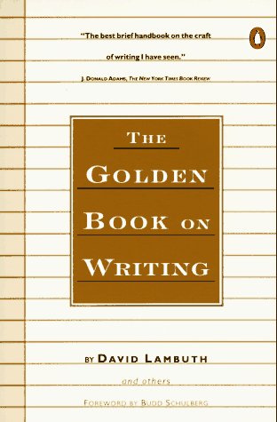 Stock image for The Golden Book on Writing (Penguin Handbook) for sale by SecondSale