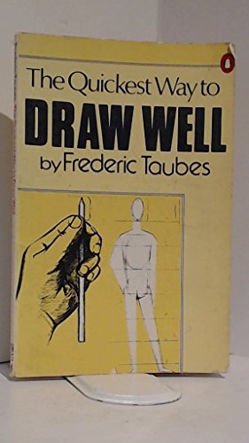 Beispielbild fr The Quickest Way to Draw Well zum Verkauf von SecondSale