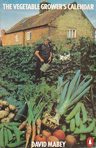 Beispielbild fr The Vegetable Grower's Calendar zum Verkauf von WorldofBooks