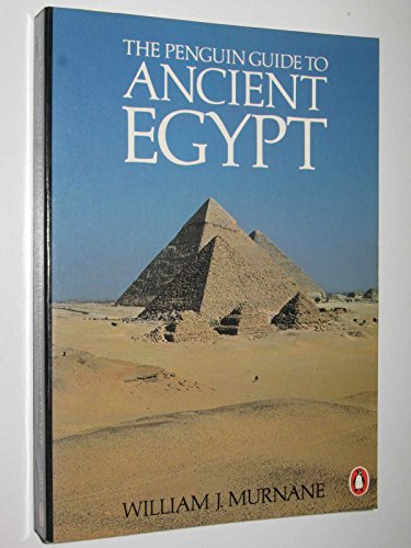 Imagen de archivo de The Penguin Guide to Ancient Egypt (A Penguin Handbook) a la venta por gearbooks