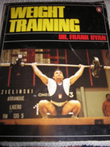 Imagen de archivo de Weight Training a la venta por ThriftBooks-Dallas