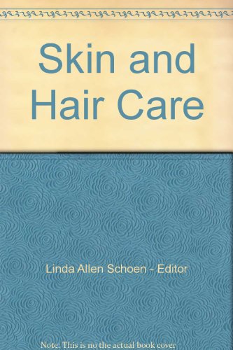 Stock image for Skin And Hair Care (Penguin Handbooks) for sale by AwesomeBooks