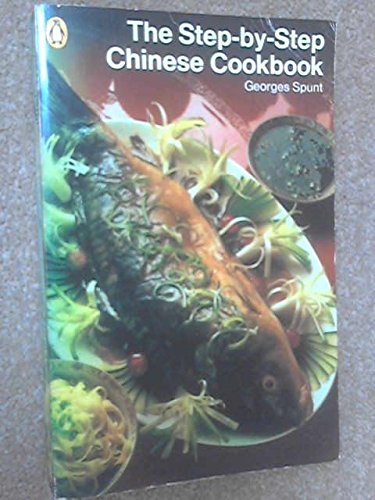 Imagen de archivo de The Step-by-step Chinese Cookbook (Penguin Handbooks) a la venta por WorldofBooks