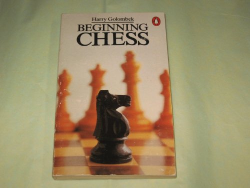9780140464122: Beginning Chess (Penguin Handbooks)