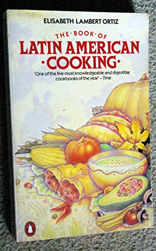 Beispielbild fr Book of Latin American Cooking zum Verkauf von Better World Books