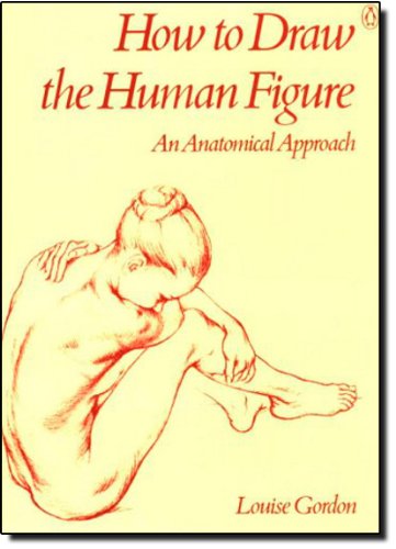 Stock image for How to Draw the Human Figure: An Anatomical Approach for sale by Goodwill Books