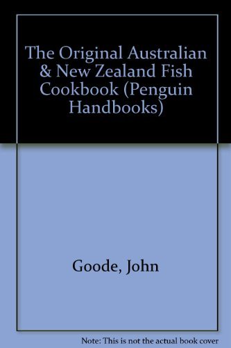 Stock image for Original Australian and New Zealand Fish Cookbook for sale by Books & Bygones