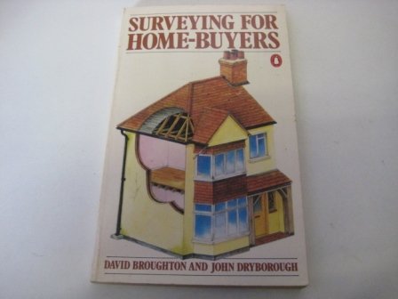 Stock image for Surveying For Home-Buyers (Penguin handbooks) for sale by AwesomeBooks