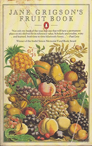 Imagen de archivo de Jane Grigson's Fruit Book a la venta por AwesomeBooks
