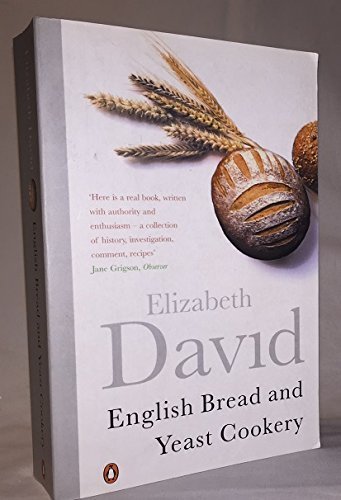 Stock image for English Bread and Yeast Cookery American Edition for sale by The Calico Cat Bookshop