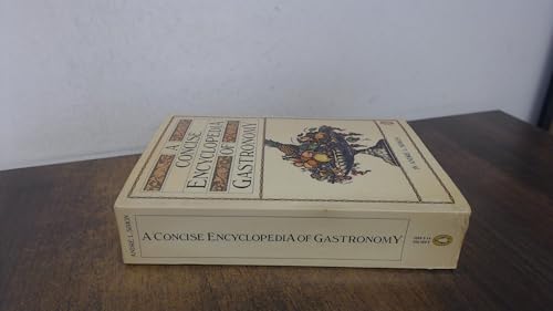 9780140465686: A Concise Encyclopedia of Gastronomy