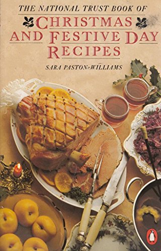 Stock image for The National Trust Book of Christmas and Festive Day Recipes for sale by Wonder Book