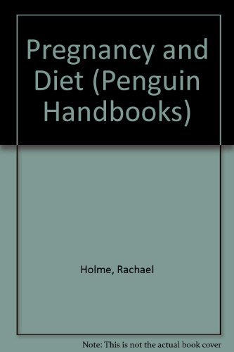 9780140466003: Pregnancy and Diet (Penguin Handbooks)