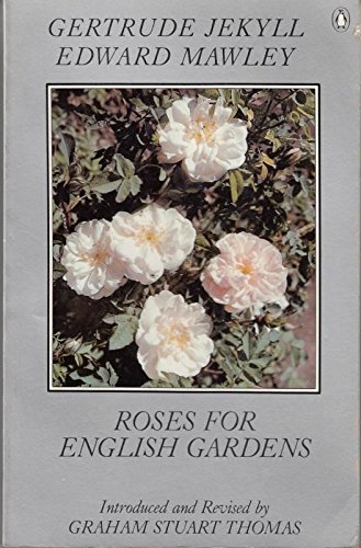 9780140466027: Roses For English Gardens (A Ngaere Macray book)