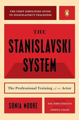 Beispielbild fr Stanislavski System, The: The Professional Training of an Actor - Second Revised Edition zum Verkauf von THE OLD LIBRARY SHOP