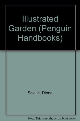 Beispielbild fr The Illustrated Garden Planter (Penguin Handbooks) zum Verkauf von AwesomeBooks