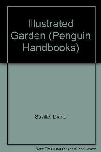 9780140467185: The Illustrated Garden Planter (Penguin Handbooks)