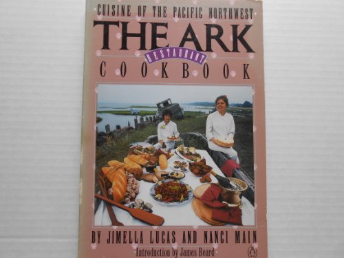 Stock image for The Ark Restaurant Cookbook for sale by ThriftBooks-Atlanta