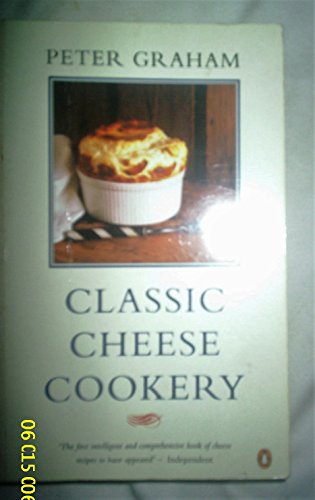 Beispielbild fr Classic Cheese Cookery (Cookery Library) zum Verkauf von AwesomeBooks