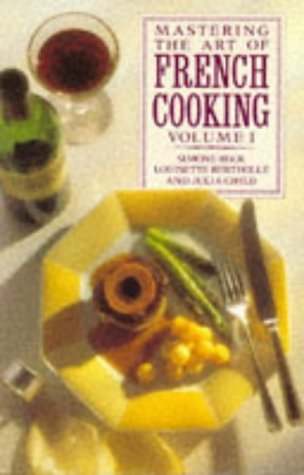 Beispielbild fr Mastering the Art of French Cooking: Volume 1 zum Verkauf von WorldofBooks