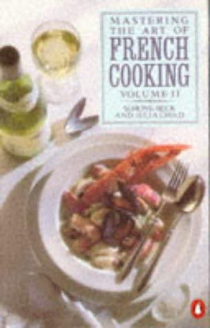 9780140467871: Mastering the Art of French Cooking, Vol.2