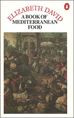 Stock image for A Book of Mediterranean Food for sale by WorldofBooks