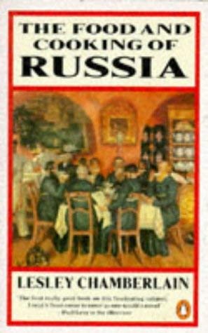 9780140468144: The Food And Cooking of Russia
