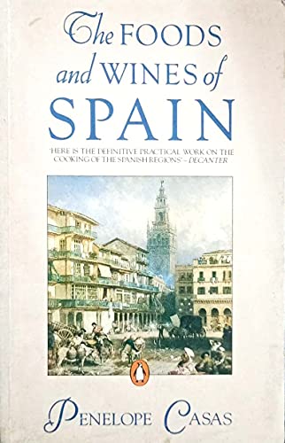9780140468182: The Foods And Wines of Spain