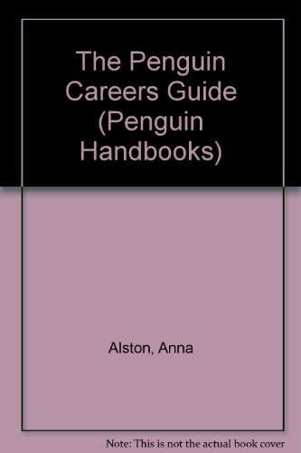 Stock image for The Penguin Careers Guide (Penguin Handbooks) for sale by Kennys Bookstore