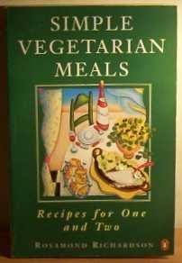 Imagen de archivo de Simple Vegetarian Meals: Recipes for One and Two (Penguin cookery library) a la venta por WorldofBooks