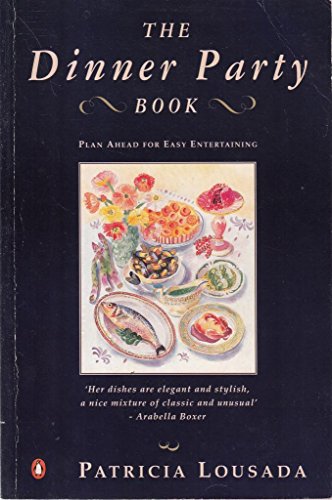 Stock image for The Dinner Party Book (Penguin Cookery Library) for sale by Wonder Book