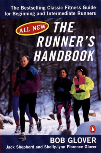 Imagen de archivo de The Runner's Handbook : The Bestselling Classic Fitness Guide for Beginning and Intermediate Runners (2nd rev Edition) a la venta por SecondSale