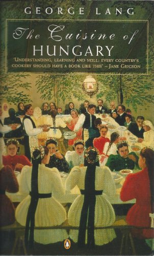 Imagen de archivo de The Cuisine of Hungary a la venta por Goldstone Books