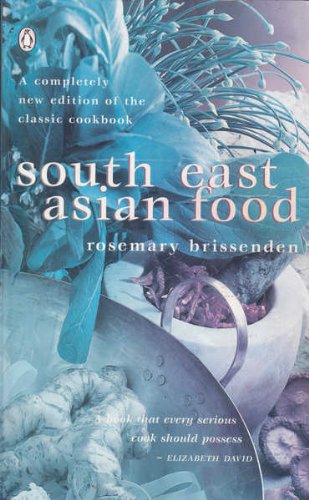 Stock image for South East Asian Food(2nd Edn) for sale by Goldstone Books