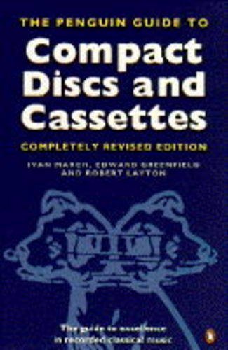 Beispielbild fr The Penguin Guide to Compact Discs And Cassettes: New Edition zum Verkauf von WorldofBooks