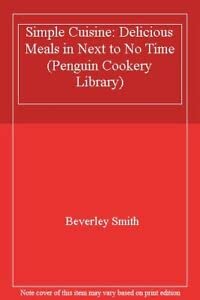 9780140469639: Simple Cuisine (Penguin Cookery Library)