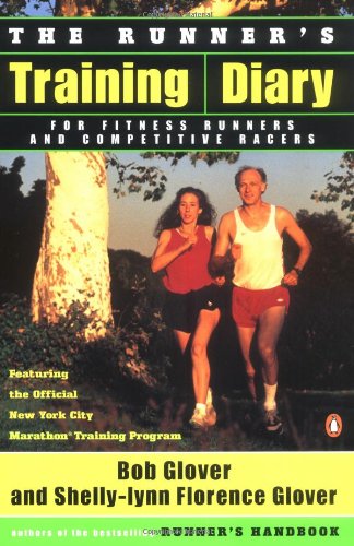 Beispielbild fr The Runner's Training Diary: For Fitness Runners and Competitive Racers zum Verkauf von Half Price Books Inc.