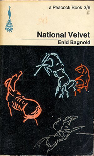 NATIONAL VELVET (PEACOCK BOOKS) (9780140470017) by Enid Bagnold