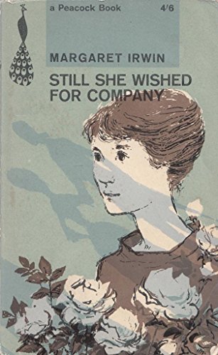 9780140470147: Still She Wished For Company