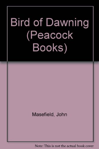 9780140470352: Bird of Dawning (Peacock Books)