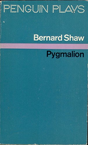 Imagen de archivo de Pygmalion: A Romance in Five Acts (Penguin plays & screenplays) a la venta por Wonder Book
