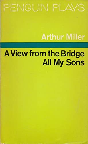 Imagen de archivo de A View from the Bridge & All My Sons (Penguin Plays) a la venta por WorldofBooks