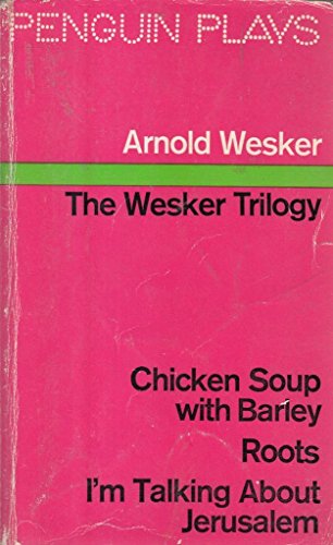 Beispielbild fr The Wesker Trilogy: Wesker Plays, Volume 1 (Arnold Wesker) zum Verkauf von Wonder Book